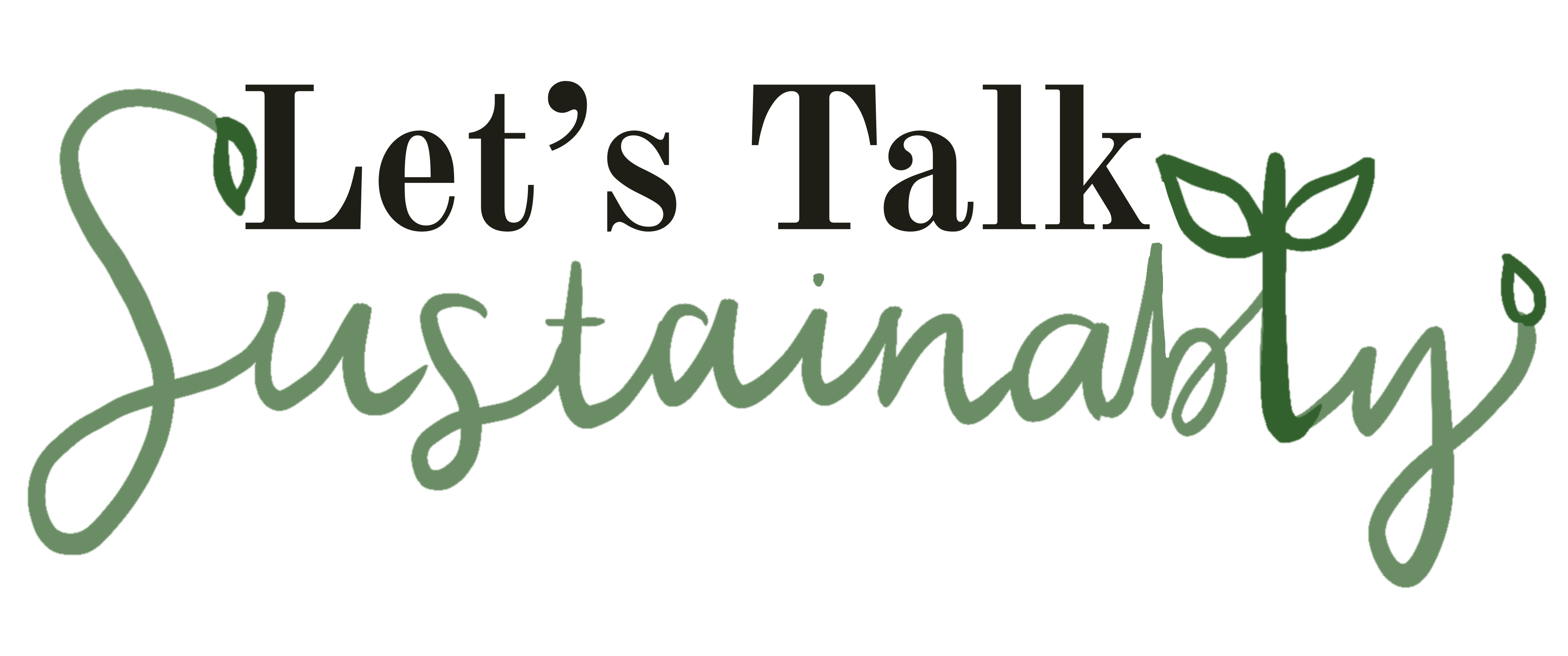 Let's Talk Sustainably